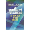 la-spiritualite-totalitaire.jpg